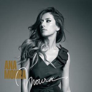 Ana Moura - Moura (Deluxe)
