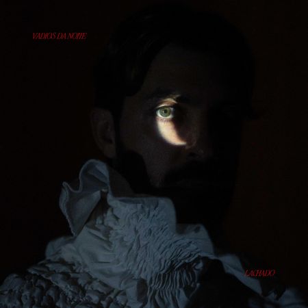 Lachado - Vadios da Noite